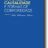 Natureza, Causalidade e Formas de Corporeidade