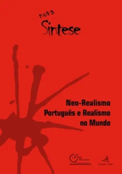 Neo-Realismo Português e Realismo no Mundo – Cadernos Nova Síntese