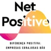 Net Positive - Diferença Positiva: Empresas Corajosas Dão Mais do que Tiram