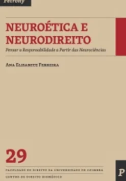 Neuroética e Neurodireito