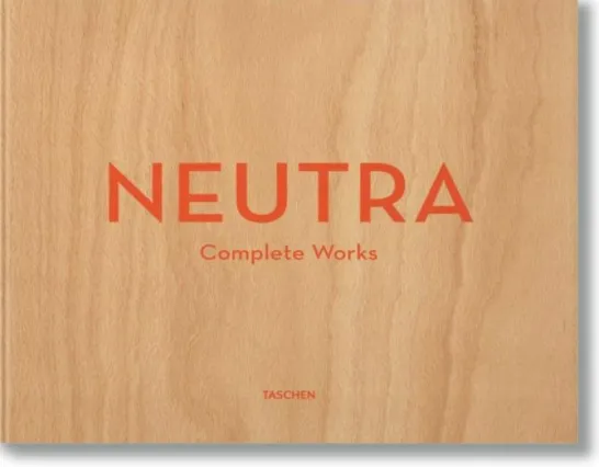 Neutra: Complete Works