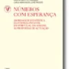 Números com Esperança - Abordagem Estatística da Pobreza Infantil em Portugal: Da Análise às Propostas de Actuação (Nº 16 da Coleção)