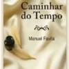 No Caminhar do Tempo