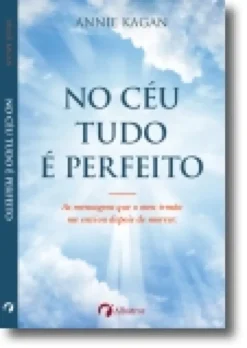 No Céu Tudo é Perfeito