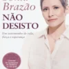Não Desisto
