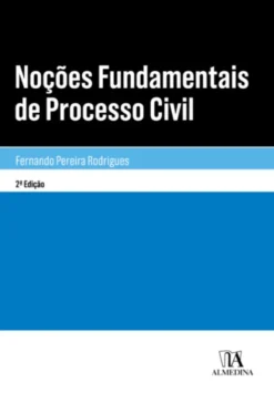 Noções Fundamentais de Processo Civil