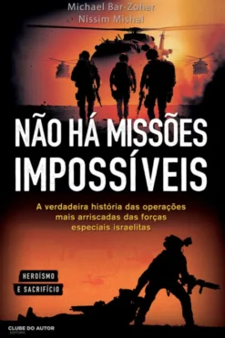 Não há Missões Impossíveis