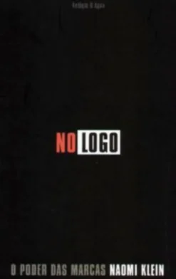 No Logo - O Poder das Marcas