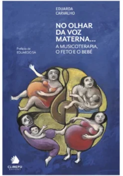 No Olhar da Voz Materna...