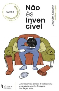 Não és Invencível - Instinto de Sobrevivência - Parte II