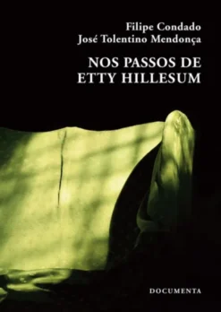 Nos Passos de Etty Hillesum