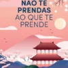 Não te Prendas ao que te Prende