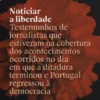 Noticiar a Liberdade