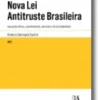 Nova Lei Antitruste Brasileira