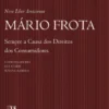 Novo Liber Amicorum Mário Frota - Sempre a causa dos direitos dos consumidores