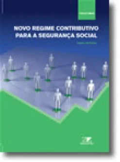 Novo Regime Contributivo Para a Segurança Social