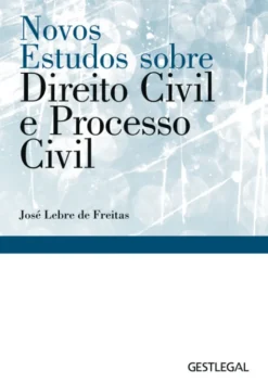 Novos Estudos sobre Direito Civil e Processo Civil