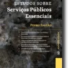 Novos Estudos Sobre Serviços Públicos Essenciais