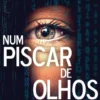 Num Piscar de Olhos