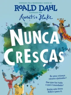Nunca Cresças