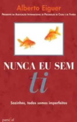 Nunca Eu Sem Ti