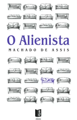 O Alienista