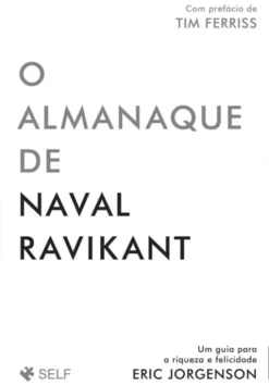 O Almanaque de Naval Ravikant