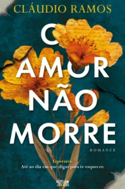 O Amor Não Morre