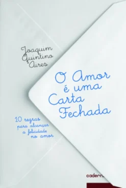 O Amor é uma Carta Fechada