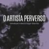 O Artista Perverso