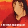 O Avesso dos Sonhos