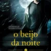 O Beijo da Noite