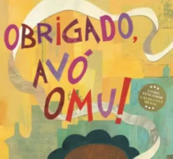 Obrigado, Avó Omu!