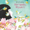 Obrigado, Miyuki!