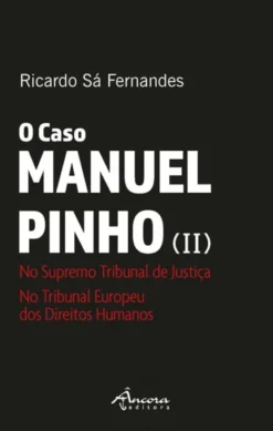 O Caso Manuel Pinho (II)