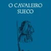O Cavaleiro Sueco