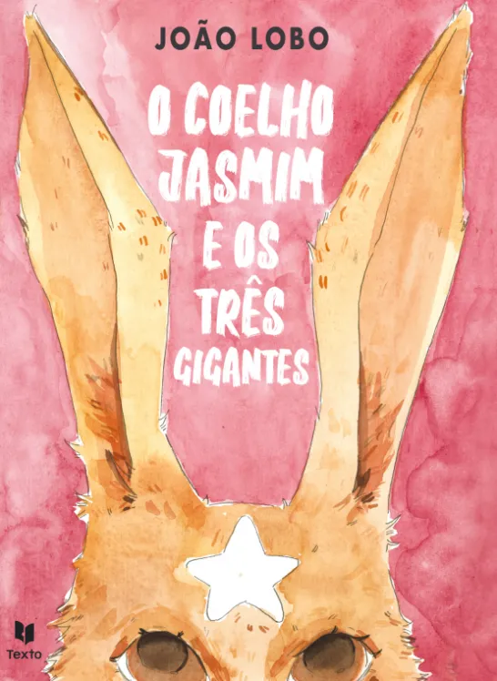 O Coelho Jasmim e os Três Gigantes