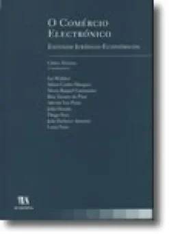 O Comércio Electrónico - Estudos Jurídico-Económicos