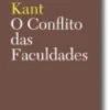 O Conflito das Faculdades