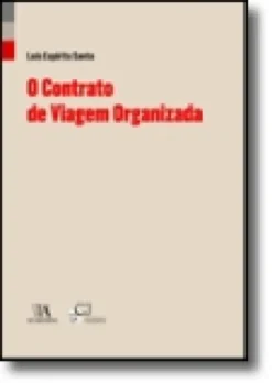 O Contrato de Viagem Organizada