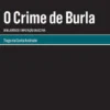 O Crime de Burla