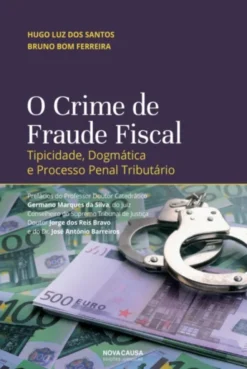 O Crime de Fraude Fiscal