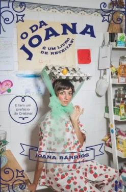O da Joana - É um livro de receitas!