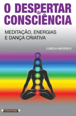 O Despertar da Consciência