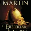 O Despertar da Magia