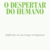 O Despertar Humano