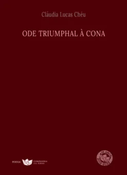 Ode Triumphal à Cona