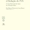 O Direito à Dedução do IVA