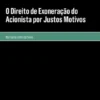 O Direito de Exoneração do Acionista por Justos Motivos