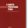 O Direito Processual Penal